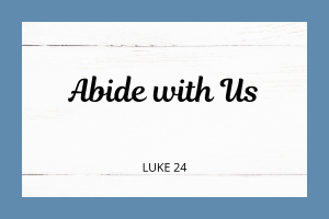 Abide with Us