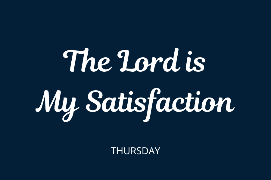 The Lord is my satisfaction audio button