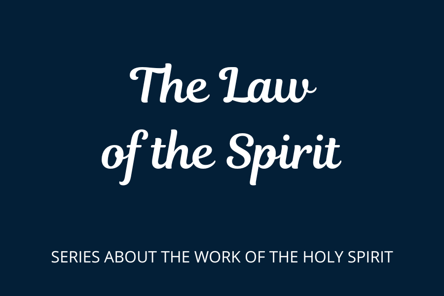 The Law of the Spirit