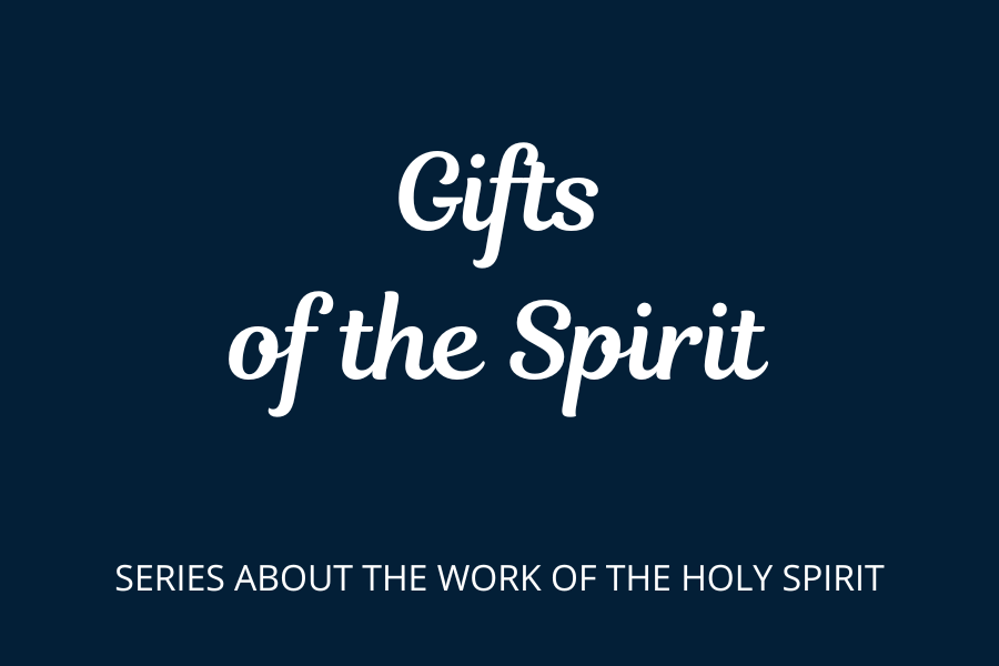 Gifts of the Spirit